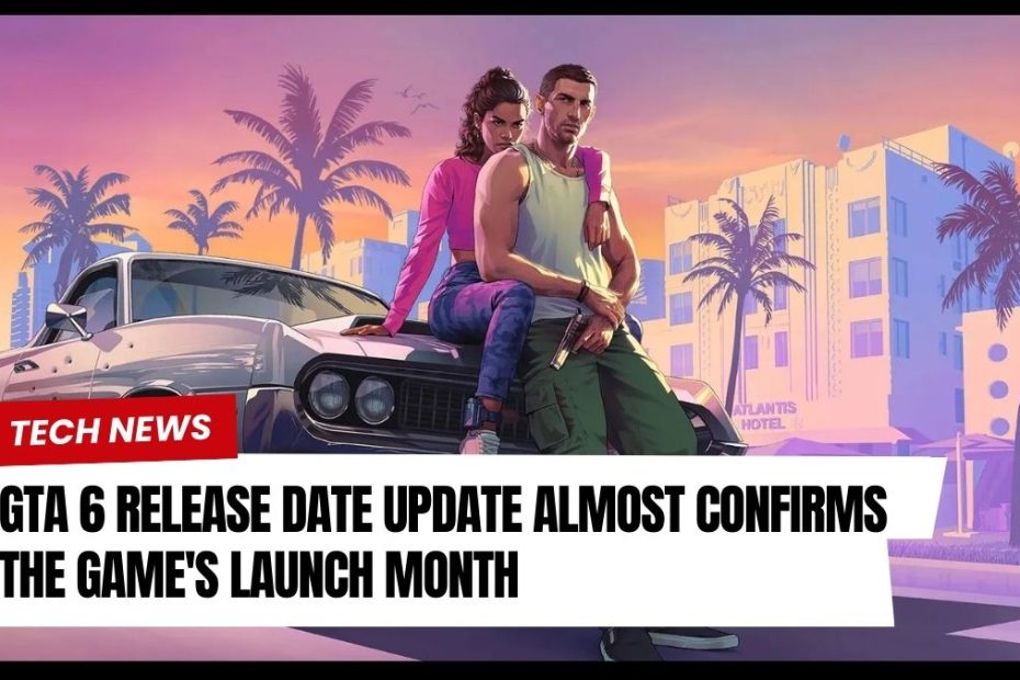 GTA 6 Release Date Update Almost Confirms the Game's Launch Month