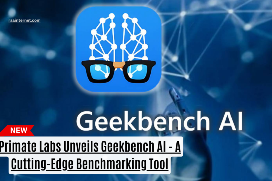 Primate Labs Unveils Geekbench AI - A Cutting-Edge Benchmarking Tool